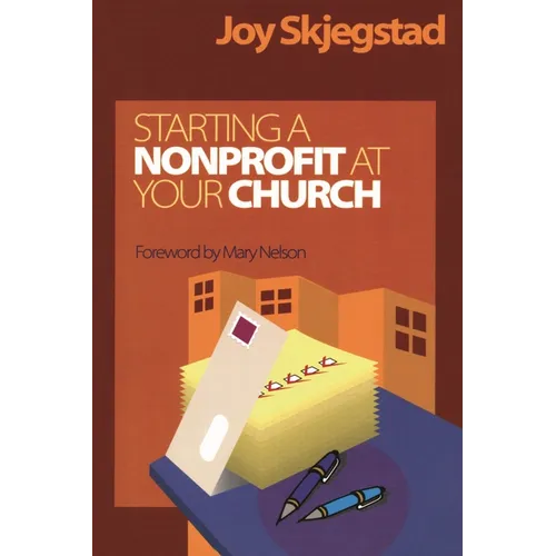 Starting a Nonprofit at Your Church - Paperback