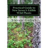 Practical Guide to New Jersey's Edible Wild Plants: A Survival Guide - Paperback