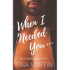 When I Needed You - Paperback