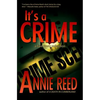 It's a Crime - Paperback