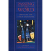 Passing the Word: Writers on Their Mentors - Paperback