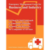 Emergency Management Guide for Business and Industry: An Step-by-Step Approach to Emergency Planning, Response and Recovery for Companies of All Sizes - Paperback