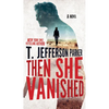 Then She Vanished - Mass Market Paperbound