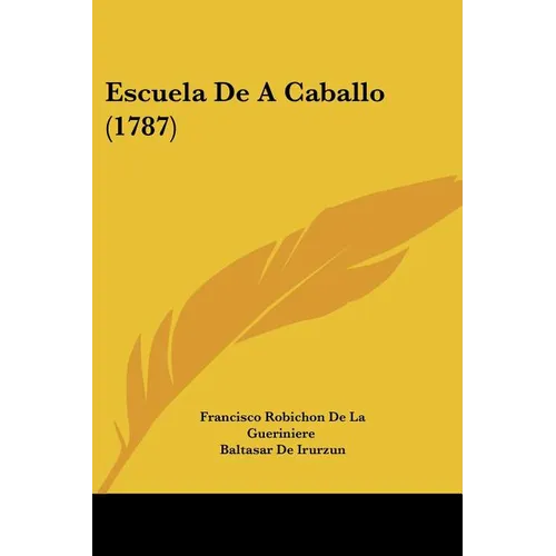 Escuela De A Caballo (1787) - Paperback