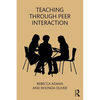 Teaching through Peer Interaction - Paperback