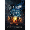 Shadow Crown - Hardcover