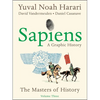 Sapiens: A Graphic History, Volume 3: The Masters of History - Hardcover