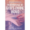 Remembrance of God's Divine Word - Paperback