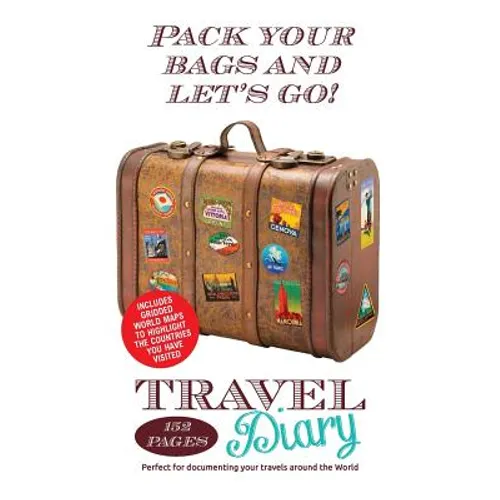 Travel Diary: 152 page travel diary. Perfect for documenting your travels and holidays around the World - Paperback
