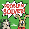 Problem Solved! - Hardcover