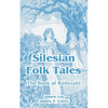 Silesian Folk Tales: The Book of Rubezahl - Paperback