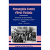 Monongalia County, (West) Virginia Records of the District, Superior, and County Courts, Volume 7: 1808-1814 - Paperback