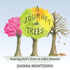 A Journey with Trees: Hearing God's Voice in Life's Seasons - Paperback