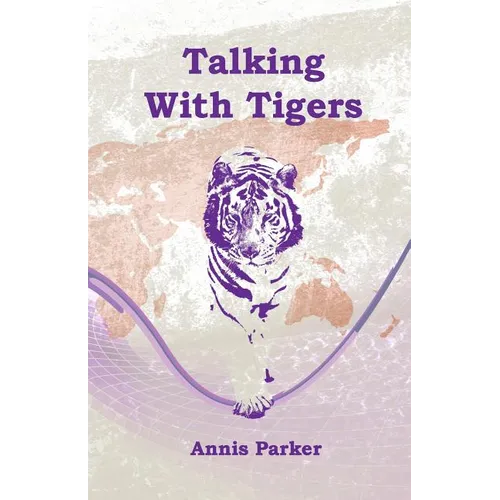 Talking with Tigers - Paperback