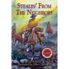 Stealin' From The Neighbors - Paperback