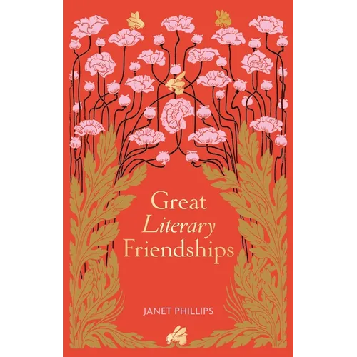 Great Literary Friendships - Hardcover