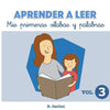 Aprender a leer. Mis primeras sílabas y palabras: Volumen 3 - Paperback