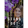 Stand Out: The secrets to attracting your dream clients and building a profitable brand using photography - Paperback