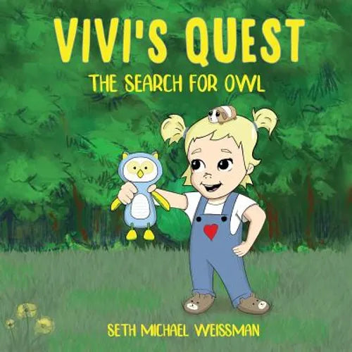 Vivi's Quest: The Search for Owl - Paperback