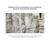 RebeccaTacosaGray, California: Place Location Expert: Place Location Expert of Missing Persons/Crimes/Criminals - Paperback