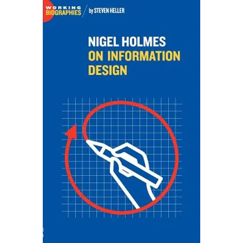 Nigel Holmes On Information Design - Paperback