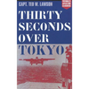 Thirty Seconds Over Tokyo - Paperback