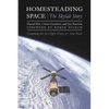 Homesteading Space: The Skylab Story - Paperback