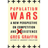 Population Wars: A New Perspective on Competition and Coexistence - Paperback