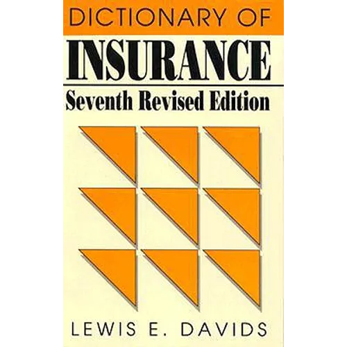 Dictionary of Insurance - Paperback