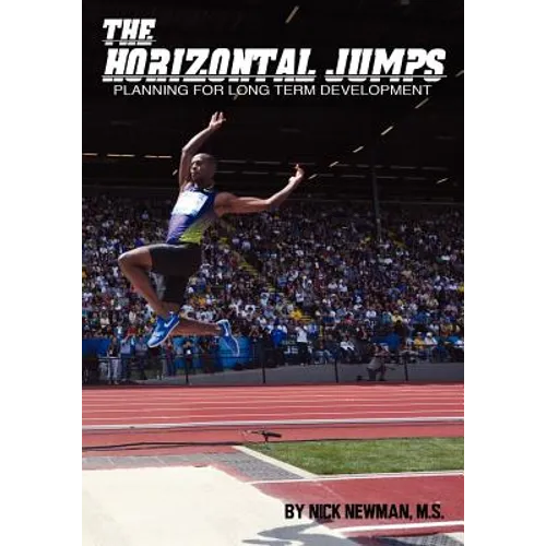 The Horizontal Jumps: Planning for Long Term Development - Paperback