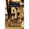 Hendersonville - Hardcover