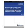 Maintaining Research Integrity: A Systematic Review of the Role of the Institutional Review Board in Managing Conflict of Interest - Paperback