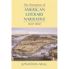 The Emergence of American Literary Narrative, 1820-1860 - Paperback
