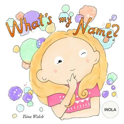 What's my name? INOLA - Paperback