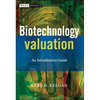 Biotechnology Valuation: An Introductory Guide - Hardcover