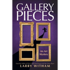 Gallery Pieces: An Art Mystery - Paperback