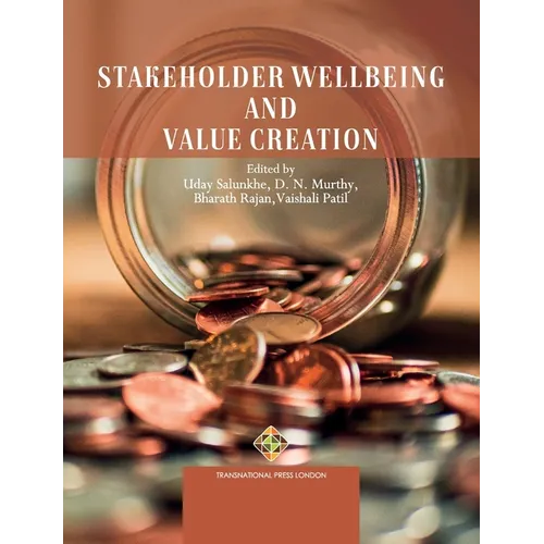 Stakeholder Wellbeing and Value Creation - Paperback