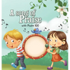 A Song of Praise: Psalm 100 - Hardcover