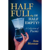 Half Full, Or Half Empty? - Paperback