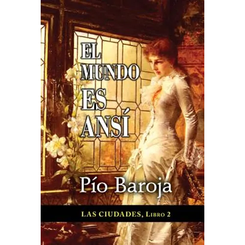 El mundo es ansí - Paperback