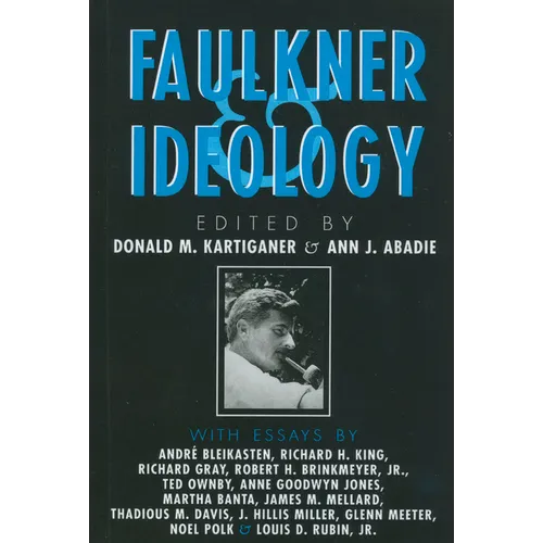 Faulkner and Ideology - Paperback