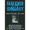 Faulkner and Ideology - Paperback