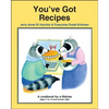 You've Got Recipes: A Cookbook for a Lifetime - Paperback