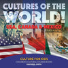Cultures of the World! USA, Canada & Mexico - Culture for Kids - Children's Cultural Studies Books - Paperback