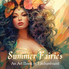 Summer Fairies: An Art Book of Enchantment - Paperback