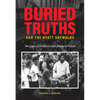 Buried Truths and the Hyatt Skywalks: The Legacy of America's Epic Structural Failure - Hardcover