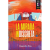 La mirada indiscreta - Paperback