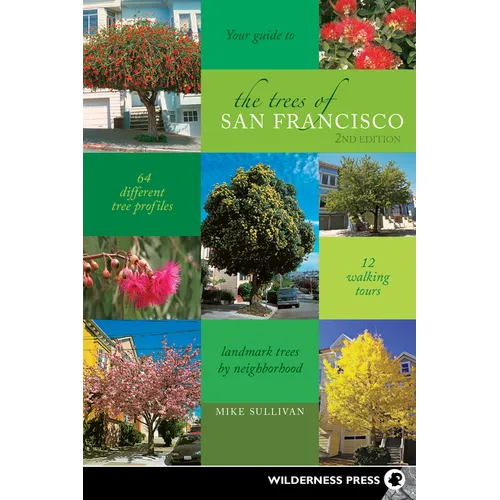 The Trees of San Francisco - Hardcover