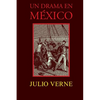 Un drama en México - Paperback
