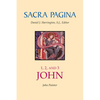 Sacra Pagina: 1, 2, and 3 John - Paperback